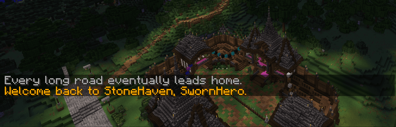 Returning join greeting welcoming SwornHero back to StoneHaven